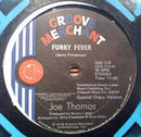 Joe Thomas - Funky Fever / Polarizer (Vinyle Usagé)