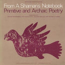 Various - From A Shaman's Notebook: Primitive And Archaic Poetry (Vinyle Usagé)