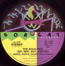 Bigalows - Dance Dance Dance (Werr Gunna) (Vinyle Usagé)