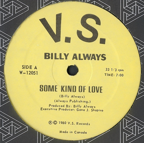 Billy Always - Some Kind of Love / I Mean to Love You (Vinyle Usagé)