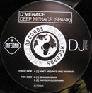 D Menace - Deep Menace (Spank) (Vinyle Usagé)