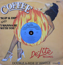 Coffee - Slip And Dip (Vinyle Usagé)