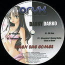 Danny Darko - When She Comes (Vinyle Usagé)