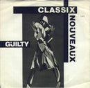 Classix Nouveaux - Guilty (Vinyle Usagé)