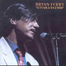Bryan Ferry - Lets Stick Together (Vinyle Usagé)