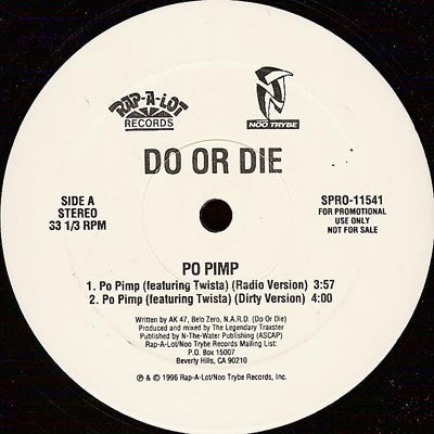 Do Or Die - Po Pimp / Promise (Vinyle Usagé)