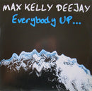 Max Kelly - Everybody Up (Vinyle Usagé)