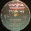 Vivien Vee - Let Him Go (Vinyle Usagé)