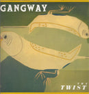 Gangway - The Twist (Vinyle Usagé)