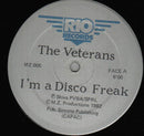 Veterans - I'm A Disco Freak (Vinyle Usagé)