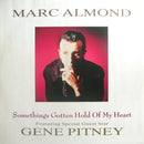 Marc Almond - Somethings Gotten Hold Of My Heart (Vinyle Usagé)