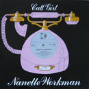 Nanette Workman - Call Girl (Vinyle Usagé)