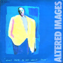 Altered Images - Dont Talk to Me About Love (Vinyle Usagé)
