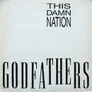 Godfathers - This Damn Nation (Vinyle Usagé)