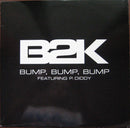 B2K / P Diddy - Bump Bump Bump (Vinyle Usagé)