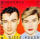 Mathematiques Modernes - Disco Rough (Vinyle Usagé)