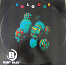 Colours  - Baby Baby (Vinyle Usagé)