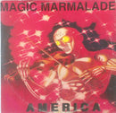 Magic Marmalade - America (Vinyle Usagé)