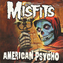 Misfits - American Psycho (FC) (Vinyle Neuf)