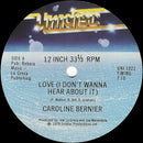 Caroline Bernier - Love (I Dont Wanna Hear About It) (Vinyle Usagé)