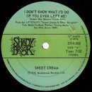 Sweet Cream - I Dont Know What Id Do (If You Ever Left Me) (Vinyle Usagé)