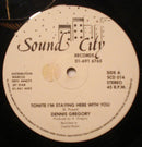 Dennis Gregory - Tonite I'm Staying Here With You / After Party (Vinyle Usagé)