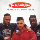 Fu Schnickens - True Fuschnick (Vinyle Usagé)