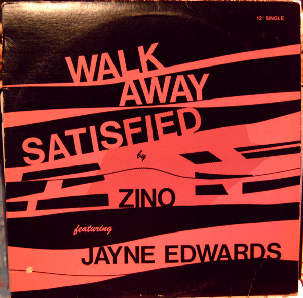 Zino / Jayne Edwards - Walk Away Satisfied (Vinyle Usagé)