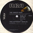 Choice Four - Two Different Worlds (Vinyle Usagé)