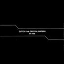 Dutch / Crystal Waters - My Time (Vinyle Usagé)