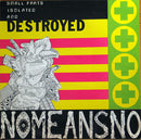 Nomeansno - Small Parts Isolated And Destroyed (Vinyle Usagé)
