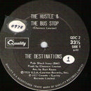 Destinations - The Hustle and the Bus Stop (Vinyle Usagé)