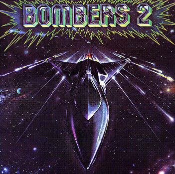 Bombers - Bombers 2 (Vinyle Usagé)