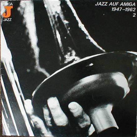 Various - Jazz Auf Amiga 1947-1962 (Vinyle Usagé)