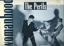 Perils Of Plastic - Womanhood (Vinyle Usagé)
