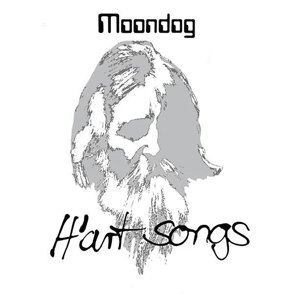 Moondog - Hart Songs (Vinyle Neuf)