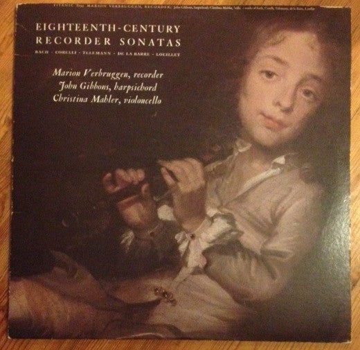 Various / Verbruggen / Gibbons / Mahler - Eighteenth Century Recorder Sonatas (Vinyle Usagé)