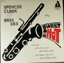 Spencer Clark - Sweet & Hot (Vinyle Usagé)