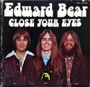 Edward Bear - Close Your Eyes (Vinyle Usagé)