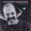 Domenic Troiano Band - The Jokes On Me (Vinyle Usagé)