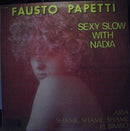 Fausto Papetti - Sexy Slow With Nadia (20a Raccolta) (Vinyle Usagé)