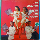 Zeniths - Makin the Scene (Vinyle Usagé)