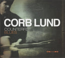 Corb Lund - Counterfeit Blues (Vinyle Usagé)