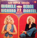 Michele Richard / Renee Martel - Les Super Succes (Vinyle Usagé)