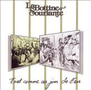 Bottine Souriante - Tout Comme Au Jour De L An (Vinyle Usagé)