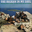 Benny Bailey - The Balkan In My Soul (Vinyle Usagé)