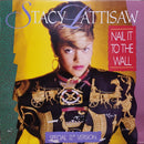 Stacy Lattisaw - Nail It To The Wall (Vinyle Usagé)