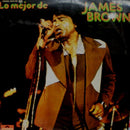 James Brown - Lo Mejor De James Brown (Vinyle Usagé)