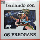 Os Breogans - Bailando Con Os Breogans (Vinyle Usagé)