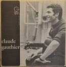 Claude Gauthier - Claude Gauthier (Vinyle Usagé)